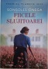 Fiicele slujitoarei - Sonsoles Onega - Carte (Noua/Anticariat)
