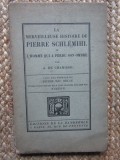 La merveilleuse histoire de Pierre Schl&eacute;mihl ou l&#039;homme qui a perdu son ombre