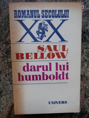 Saul Bellow - Darul lui Humboldt foto