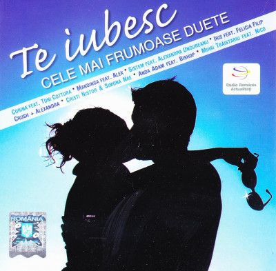 CD Pop: Te iubesc - Cele mai frumoase duete ( Iris, Cream, Moni-K, Sistem, etc.) foto