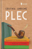 Plec &ndash; roman cu publicitari, magar si umbre