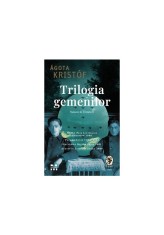 Trilogia gemenilor - Agota Kristof - Pandora M