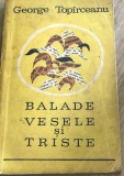 LITR13 0442 Literatura - George Toparceanu - Balade vesele si triste