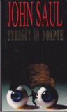 AS - JOHN SAUL - STRIGAT IN NOAPTE