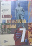 LIMBA SI LITERATURA ROMANA. MANUAL PENTRU CLASA A 7-A-T. CARTALEANU, M. CIOBANU, O. COSOVAN-238659