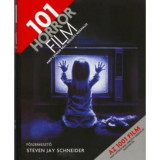 101 horror film - Amit l&aacute;tnod kell, mielőtt meghalsz - Steven Jay Schneider