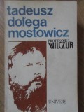 PROFESORUL WILCZUR-TADEUSZ DOLEGA MOSTOWICZ-218557
