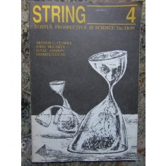 String nr. 4 revista de stiinta prospectiva si Science Fiction povesti SF