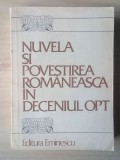 Cornel Regman (ed.) - Nuvela și povestirea rom&acirc;nească &icirc;n deceniul opt