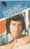 Caseta Engelbert Humperdinck - The Very Best Of, originala, caseta de colectie