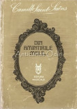Din Amintirile Mele - Camille Saint-Sa&euml;ns - Portrete, Impresii, Arta Muzicala, Editura Muzicala, 1984, Bucuresti