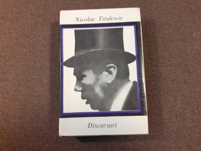 NICOLAE TITULESCU - DISCURSURI, 1967 foto