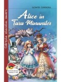 Alice in Tara Minunilor/Lewis Carroll