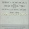 Biserica Romaneasca Din Nord-Vestul Tarii Sub Ocupatia Horthysta - Mihai Fatu