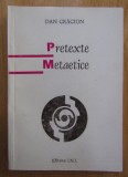 Dan Craciun - Pretexte metaetice