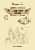 Zeppelinul piticului | Marian Ilea, Paralela 45