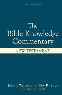 Bible Knowledge Commentary: New Testament foto