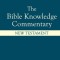 Bible Knowledge Commentary: New Testament