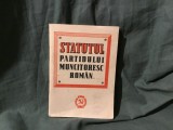 Statutul Partidului Muncitoresc Roman / 64 pagini !