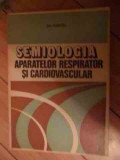 Semiologia Aparatelor Respirator Si Cardiovascular - Gh. Dancau ,535458