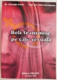 Boli transmise pe cale sexuala &ndash; Gheorghe Bucur