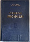 Chirurgia pancreasului - I. Juvara