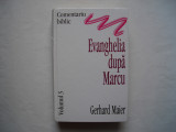 Evanghelia dupa Marcu (vol. III) - Gerhard Maier