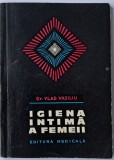 Vlad Vasiliu - Igiena intima a femeii