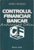 Controlul Financiar Bancar - Sorin V. Mihaescu