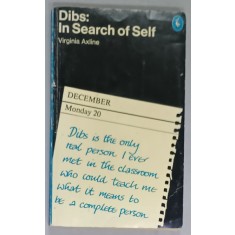 DIBS : IN SEARCH OF SELF by VIRGINIA AXLINE , PERSONALITY DEVELOPMENT IN PLAY THERAPHY , 1976