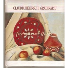 Pictura Si Sentimente - Claudia Belinschi Gradinaru