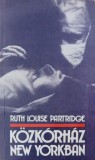 Kozkorhaz New Yorkban - Ruth Louise Partridge