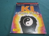 KI ENERGIA VITALĂ * LOIUSE TAYLOR * 1997 * 4 2 8