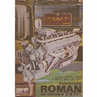 Autor colectiv - Automobile Roman cu motoare Diesel - 131778 foto