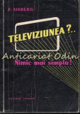 Televiziunea? Nimic Mai Simplu - E. Aisberg