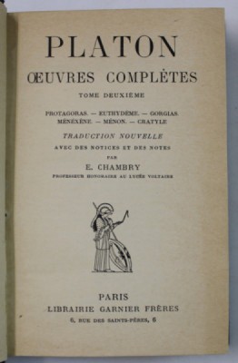 PLATON , OEUVRES COMPLETES , TOME DEUXIEME : PROTAGORAS , EUTHYDEME , GORGIAS , MENEXENE , MENON , CRATYLE , 1936 foto