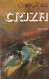 Carlos Flores - Criza