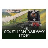 The Southern Railway Story