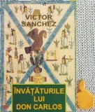 Invataturile lui Don Carlos Victor Sanchez