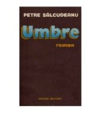 Petre Salcudeanu - Umbre - 124624