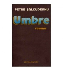 Petre Salcudeanu - Umbre - 124624