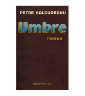 Petre Salcudeanu - Umbre - 124624 foto