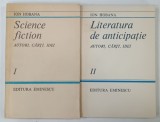 AUTORI , CARTI , IDEI , 2 VOLUME ( SCIENCE FICTION si LITERATURA DE ANTICIPATIE ) de ION HOBANA , 1983 - 1986