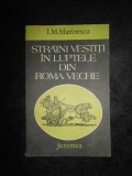 I. M. Marinescu - Straini vestiti in luptele din Roma veche