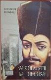 Vacarestii la amiaza - Corin Bianu (2011) Cu autograf / dedicatie