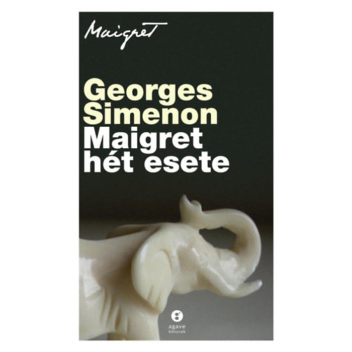Maigret h&eacute;t esete - Georges Simenon