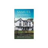 Samuel Rees Howells, a Life of Intercession: The Legacy of Prayer and Spiritual Warfare of an Intercessor