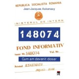 Cum am devenit dosar - Jean- Jacques Askenasy