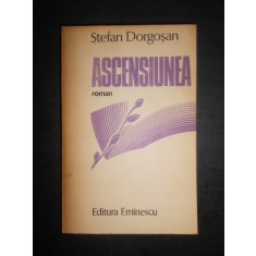 Stefan Dorgosan - Ascensiunea (1989)