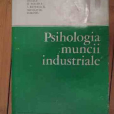 Psihologia Muncii Industriale - Constantin Botez Si Colab. ,535944